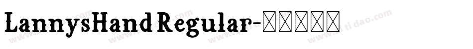 LannysHand Regular字体转换